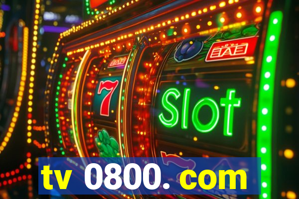 tv 0800. com